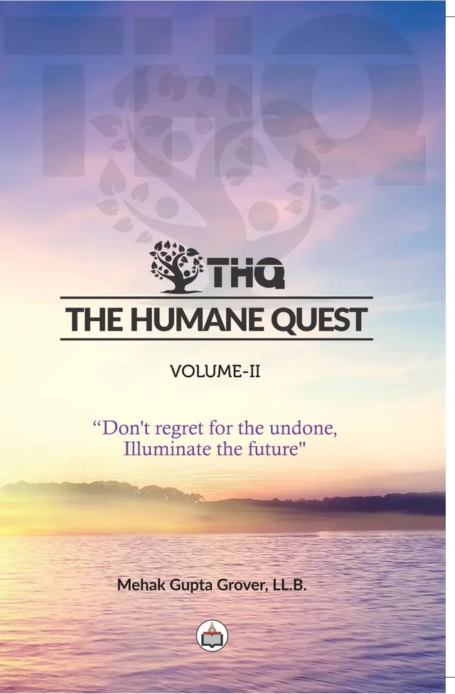Cover design: The Humane Quest Vol 2 Mehak Grover